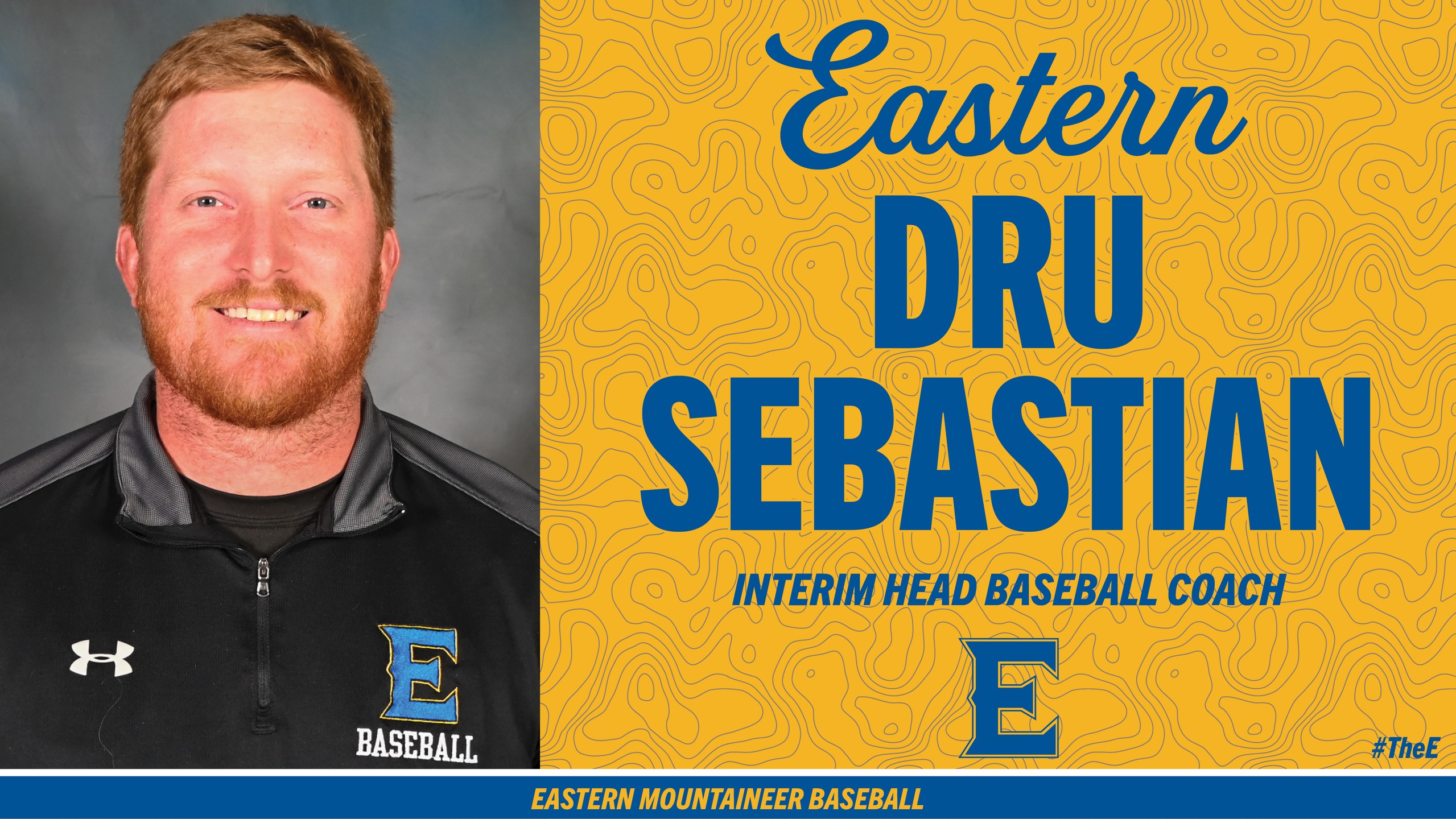 Eastern names Dru Sebastian as Interim Head Baseball Coach