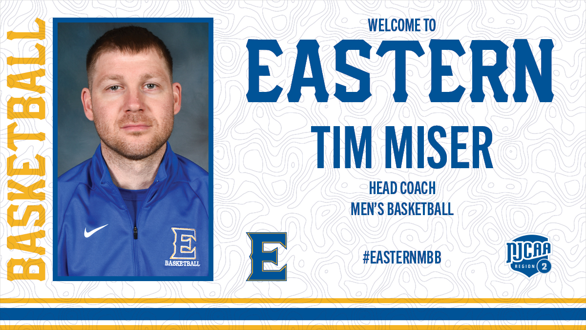 Eastern hires Tim Miser as new Men’s Basketball Head Coach